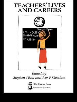 Cover of the book Teachers' Lives And Careers by Edward J. Latessa, Paula Smith