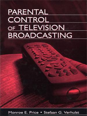 Cover of the book Parental Control of Television Broadcasting by Gregory I. Halfond