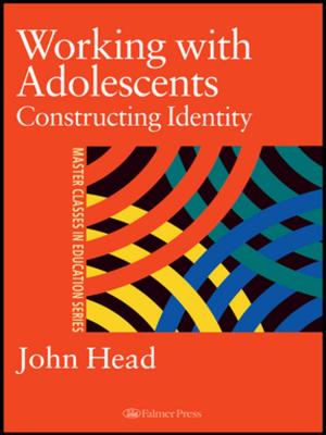 Cover of the book Working With Adolescents by Thomas C. Brickhouse, Nicholas D. Smith