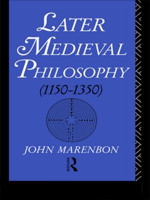 Cover of the book Later Medieval Philosophy by Rob Moore