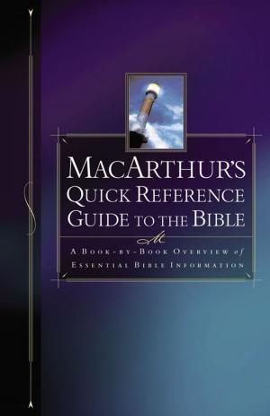 Cover of the book MacArthur's Quick Reference Guide to the Bible by Gilbert Morris