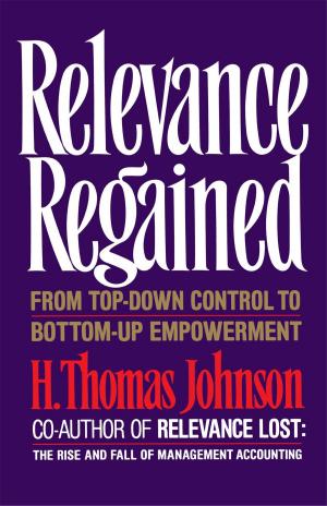 Cover of the book Relevance Regained by Daniel Yergin