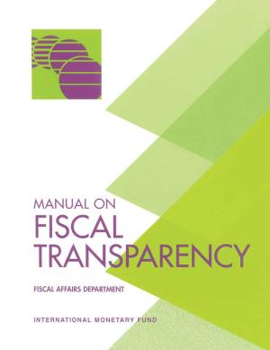 Cover of the book Manual on Fiscal Transparency by Susan Ms. Schadler, Hugh Mr. Bredenkamp