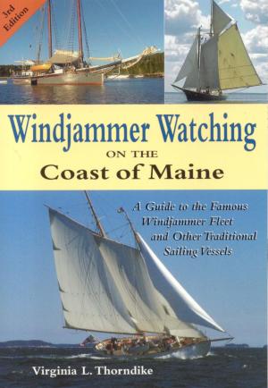 Cover of the book Windjammer Watching on the Coast of Maine by Carol Dean