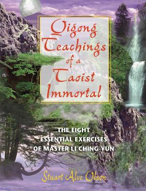Cover of the book Qigong Teachings of a Taoist Immortal by Sabine Fels
