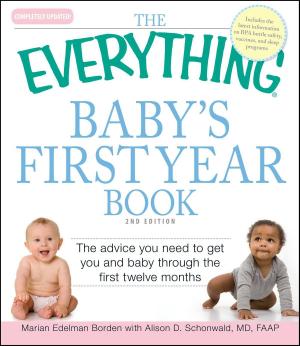 bigCover of the book The Everything Baby's First Year Book by 