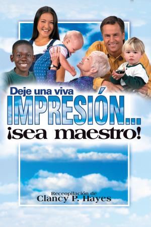 Cover of the book Deje una viva impresión/Libro by David J. Boyd