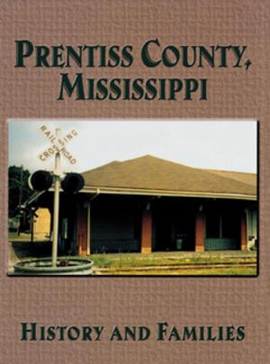 Cover of the book Prentiss County, Mississippi by Brenda Shoshanna