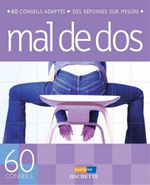 Cover of the book Anti-mal de dos by Danièle Guilbert, Docteur Philippe Grandsenne