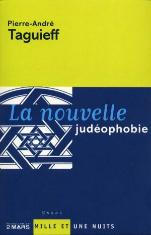 Cover of the book La Nouvelle judéophobie by Hubert Védrine