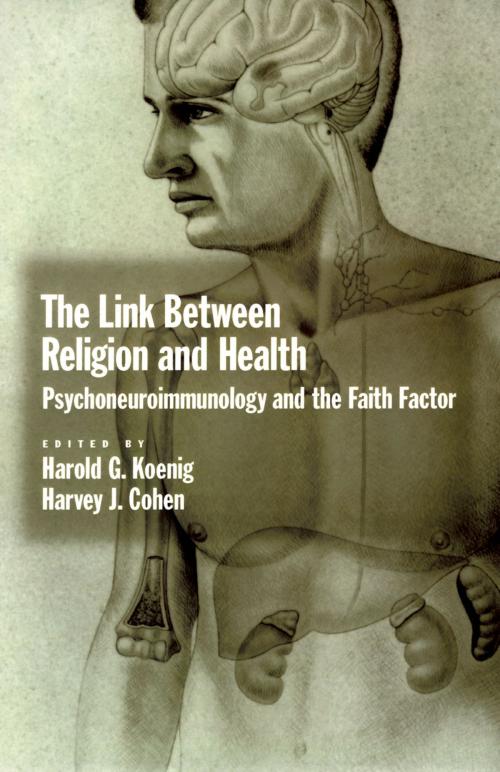 Cover of the book The Link between Religion and Health by , Oxford University Press