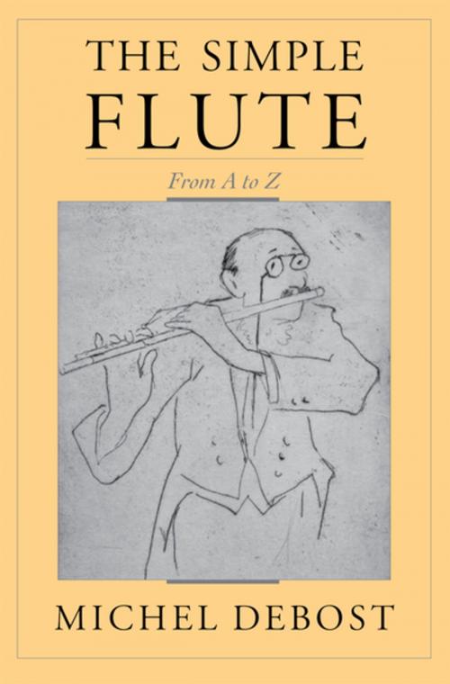 Cover of the book The Simple Flute by Michel Debost, Oxford University Press