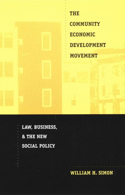 Cover of the book The Community Economic Development Movement by William H. Simon, Duke University Press