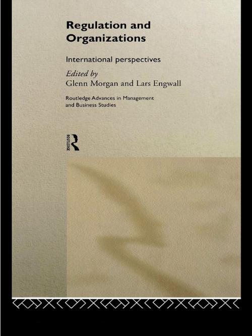 Cover of the book Regulation and Organisations by , Taylor and Francis