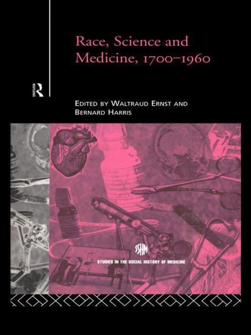 Cover of the book Race, Science and Medicine, 1700-1960 by , Taylor and Francis