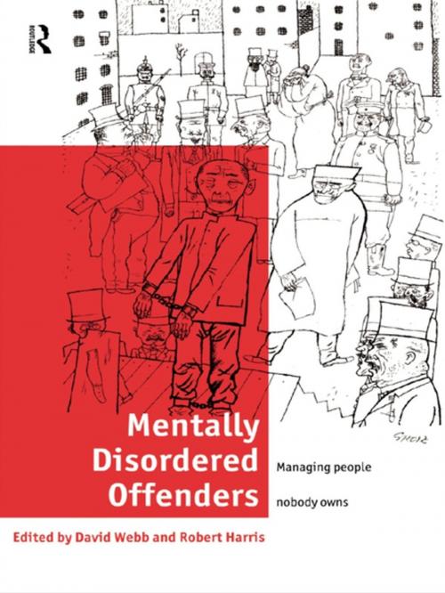 Cover of the book Mentally Disordered Offenders by , Taylor and Francis