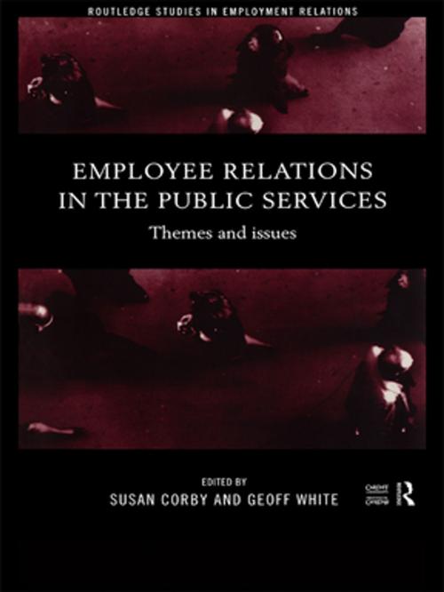 Cover of the book Employee Relations in the Public Services by , Taylor and Francis