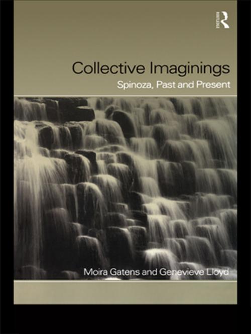Cover of the book Collective Imaginings by Moira Gatens, Genevieve Lloyd, Taylor and Francis