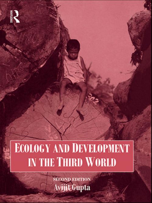 Cover of the book Ecology and Development in the Third World by Avijit Gupta, A. Gupta, Taylor and Francis