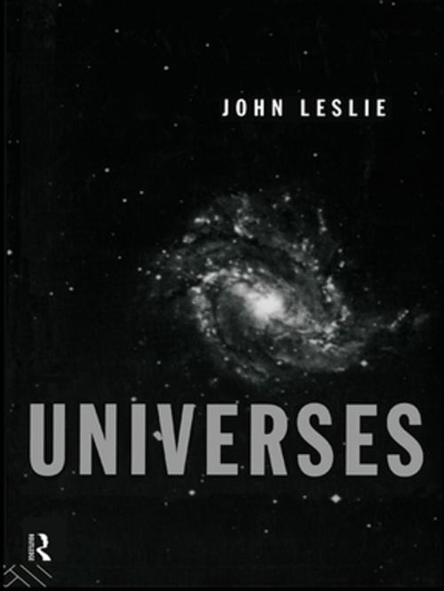 Cover of the book Universes by John Leslie, Taylor and Francis