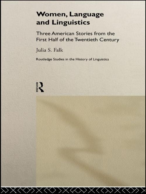 Cover of the book Women, Language and Linguistics by Julia S. Falk, Taylor and Francis