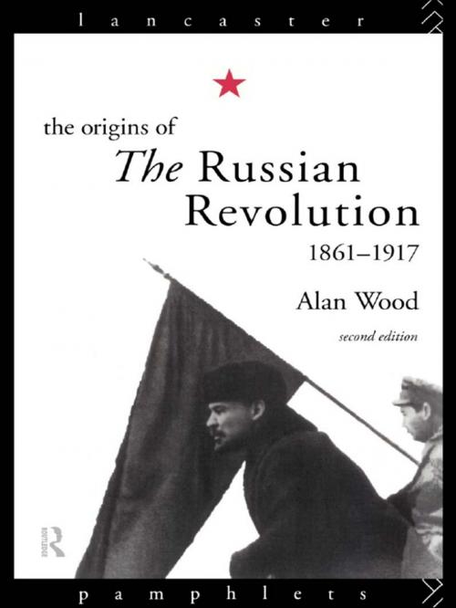Cover of the book The Origins of the Russian Revolution by Alan Wood, Taylor and Francis