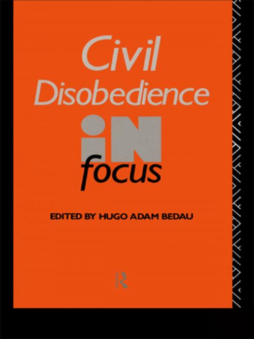Cover of the book Civil Disobedience in Focus by , Taylor and Francis