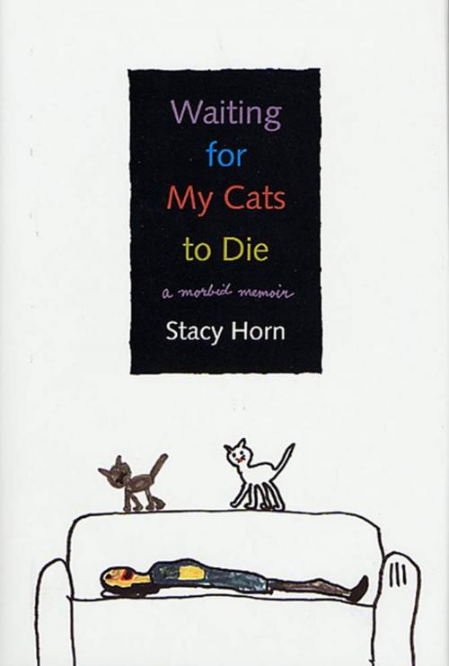 Cover of the book Waiting for My Cats to Die by Stacy Horn, St. Martin's Press