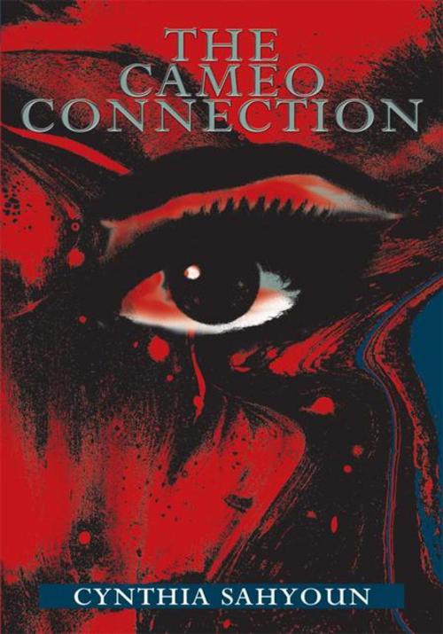 Cover of the book The Cameo Connection by Cynthia Sahyoun, iUniverse