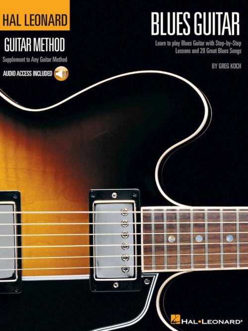 Cover of the book Hal Leonard Guitar Method - Blues Guitar by Greg Koch, Hal Leonard