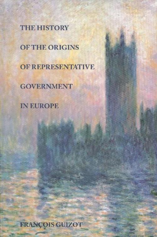 Cover of the book The History of the Origins of Representative Government in Europe by François Guizot, Liberty Fund Inc.