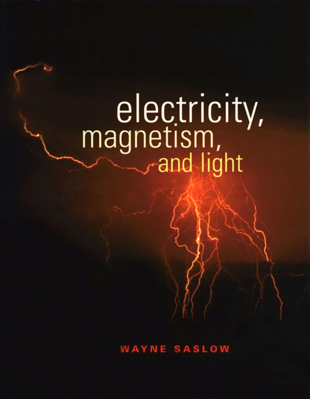 Big bigCover of Electricity, Magnetism, and Light