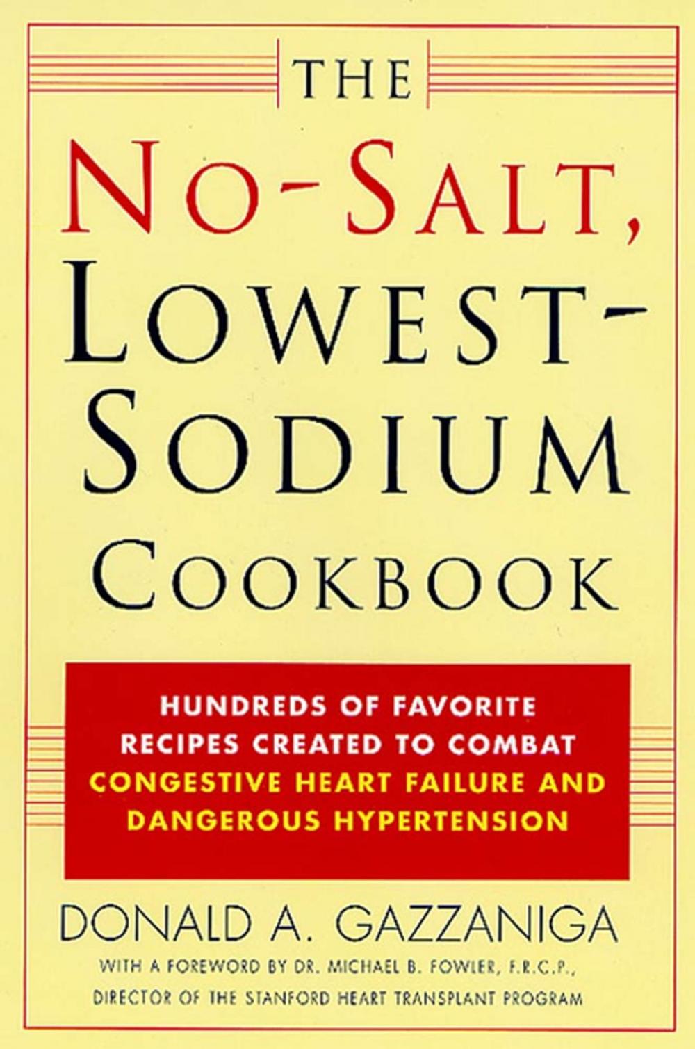 Big bigCover of The No-Salt, Lowest-Sodium Cookbook
