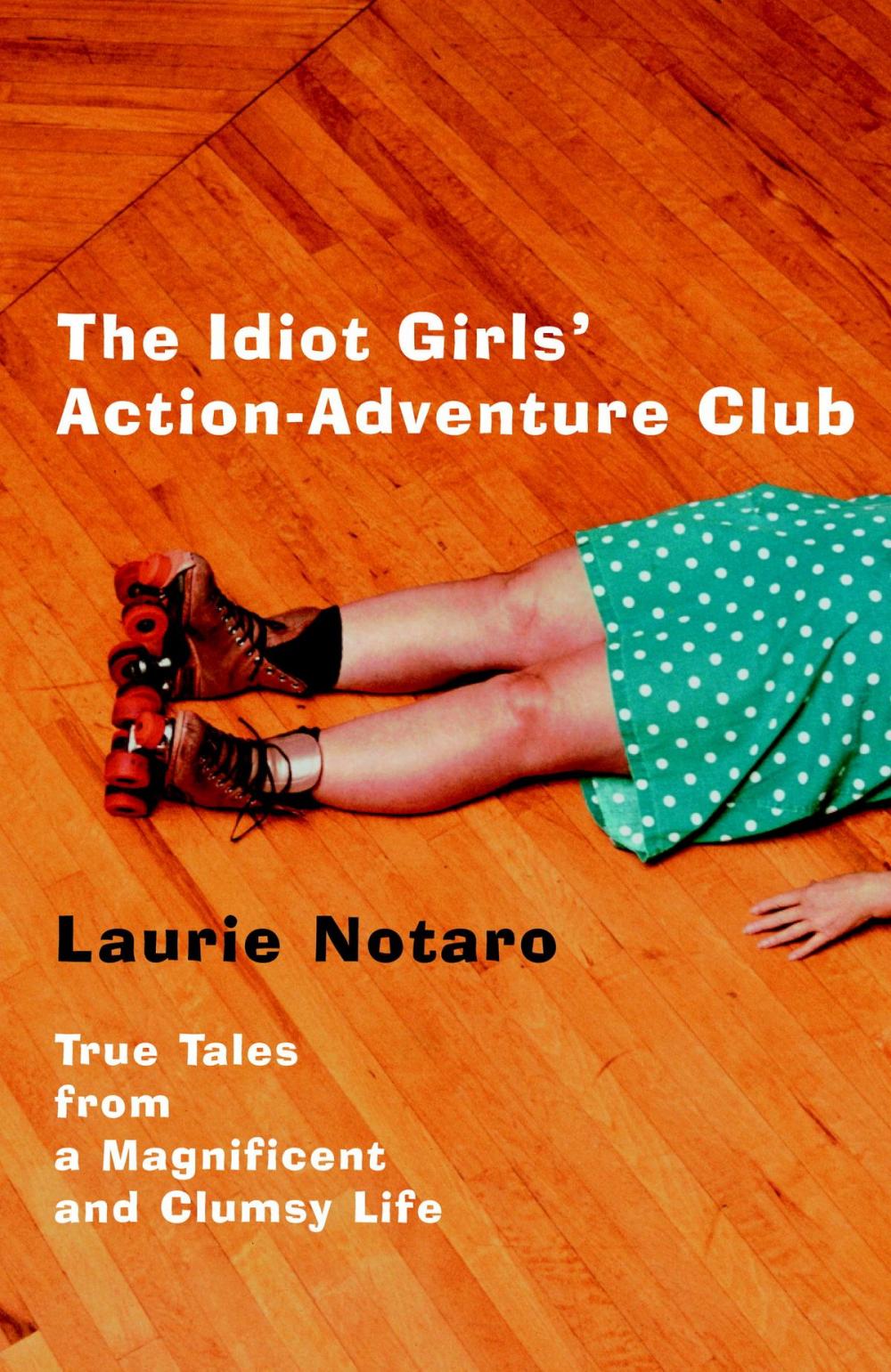 Big bigCover of The Idiot Girls' Action-Adventure Club