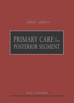 Book cover of Primary Care of the Posterior Segment, Third Edition
