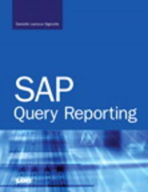 Cover of the book SAP Query Reporting by Michael C. Thomsett