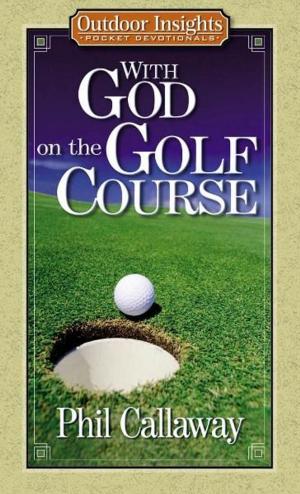 Cover of the book With God on the Golf Course by Erwin W. Lutzer