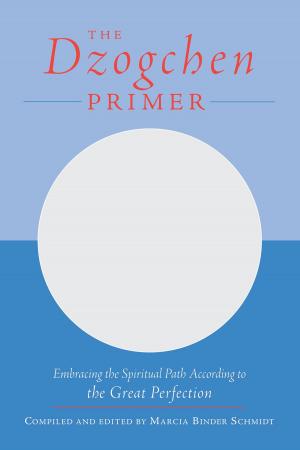 Cover of the book The Dzogchen Primer by Kazuaki Tanahashi