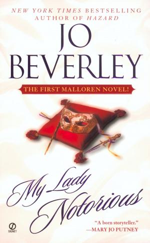 Cover of the book My Lady Notorious by Stephen Carver
