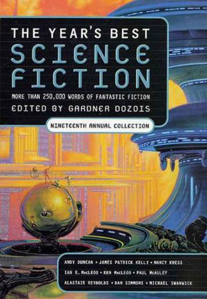 Cover of the book The Year's Best Science Fiction: Nineteenth Annual Collection by John Brinling