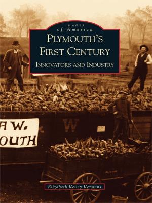 Cover of the book Plymouth's First Century by A.M. de Quesada