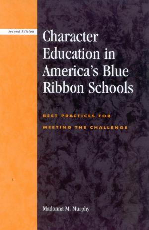 Cover of the book Character Education in America's Blue Ribbon Schools by Evelyn Hunt Ogden, Vito Germinario