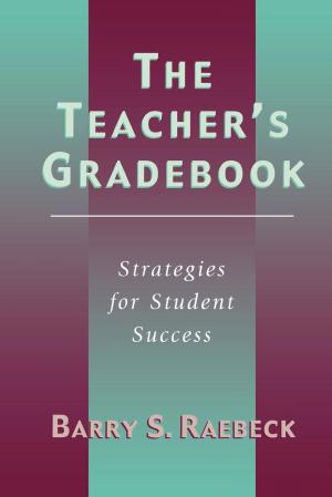 Cover of the book The Teacher's Gradebook by Scott D. Wurdinger, Julie A. Carlson