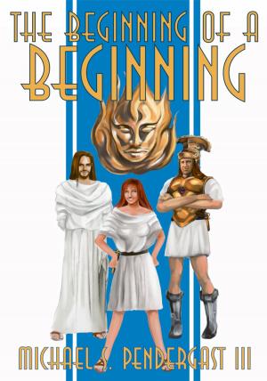 Book cover of The Beginning of a Beginning