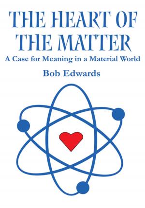 Cover of the book The Heart of the Matter by William Rollings