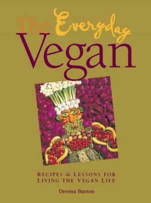 bigCover of the book The Everyday Vegan by 