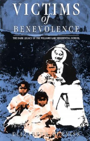 Cover of the book Victims of Benevolence by Helen Koutalianos, Anastasia Koutalianos