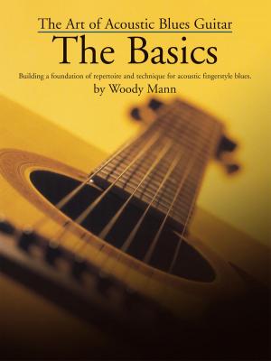 Book cover of The Art of the Acoustic Blues Guitar: The Basics