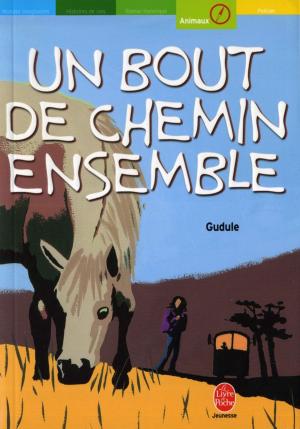 Cover of the book Un bout de chemin ensemble et autres récits by Daniel Zimmermann