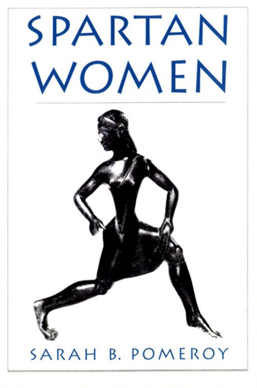 Cover of the book Spartan Women by Sarah B. Pomeroy, Oxford University Press